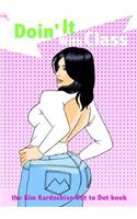 Doin It with Class: Kim Kardashian Connect the Dots Book