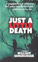 Just a Little Death