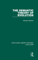 The Semantic Theory of Evolution