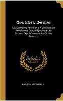 Querelles Littéraires