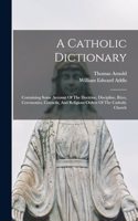 Catholic Dictionary