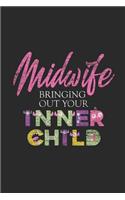 Midwife Bringing Out Your Inner Child