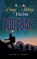 Long Way from Lodebar