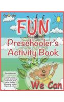 Fun Preschooler's Activity Book