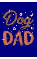 Dog Dad: Blank Lined Journal