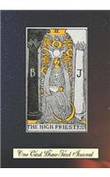 The High Priestess One Card Draw Tarot Journal: Tracker Blank Notebook and Personal Tarot Card Workbook, Learning Tarot, Tarot Beginners Gift and Helping with Card Intuition