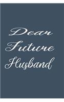 Dear Future Husband