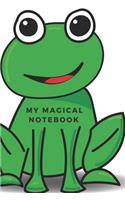My Magical Notebook: 110 white Pages Magical Notebook Perfect for Drawing and Writing