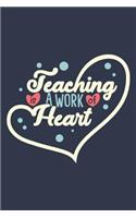 Teaching is a Work of Heart