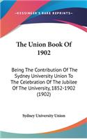 The Union Book Of 1902