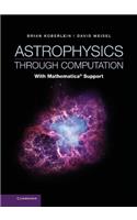Astrophysics Through Computation