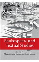 Shakespeare and Textual Studies