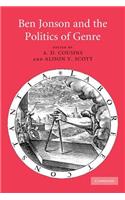 Ben Jonson and the Politics of Genre