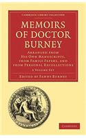 Memoirs of Doctor Burney 3 Volume Paperback Set