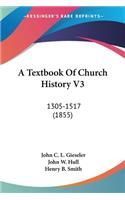 Textbook Of Church History V3