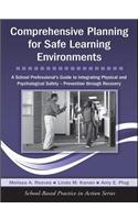 Comprehensive Planning for Safe Learning Environments