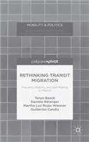 Rethinking Transit Migration