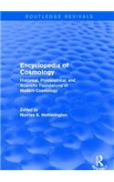 Encyclopedia of Cosmology (Routledge Revivals)