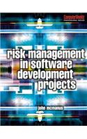 Risk Management in Software Development Projects