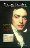 Michael Faraday and The Royal Institution