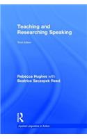 Teaching and Researching Speaking