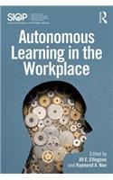 Autonomous Learning in the Workplace