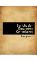 Bericht Der Ernannten Commission