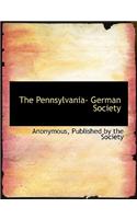 The Pennsylvania- German Society