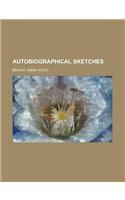 Autobiographical Sketches