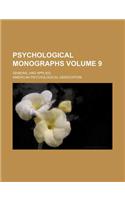 Psychological Monographs Volume 9; General and Applied