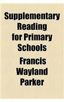 Supplementary Reading for Primary Schools