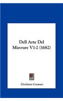 Dell Arte del Misvrare V1-2 (1682)