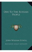 Ode To The Russian People