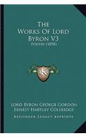 Works Of Lord Byron V3