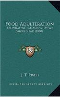 Food Adulteration
