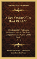New Version Of The Book Of Job V1