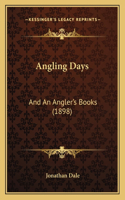Angling Days