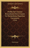 Postillae Siue Conciones Reverendissimi Patris D. Joannis Feri Metropolitanae Moguntinae Concionatoris (1554)