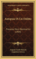 Autopsia Di Un Delitto