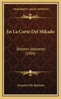 En La Corte Del Mikado