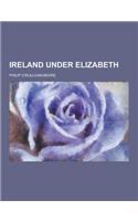 Ireland Under Elizabeth