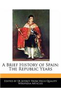 A Brief History of Spain