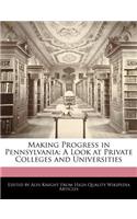 Making Progress in Pennsylvania: A Look at Private Colleges and Universities