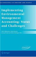 Implementing Environmental Management Accounting: Status and Challenges
