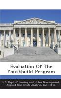 Evaluation of the Youthbuild Program