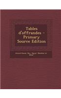 Tables D'Offrandes