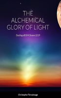 The Alchemical Glory of Light: Dusting off B.M.Sloane2219