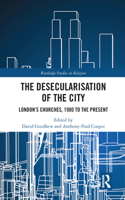The Desecularisation of the City