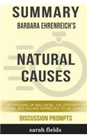 Summary: Barbara Ehrenreich's Natural Causes: An Epidemic of Wellness, the Certainty of Dying, and Killing Ourselves...