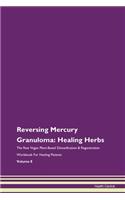 Reversing Mercury Granuloma